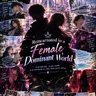 Profile image of Female Dominant World