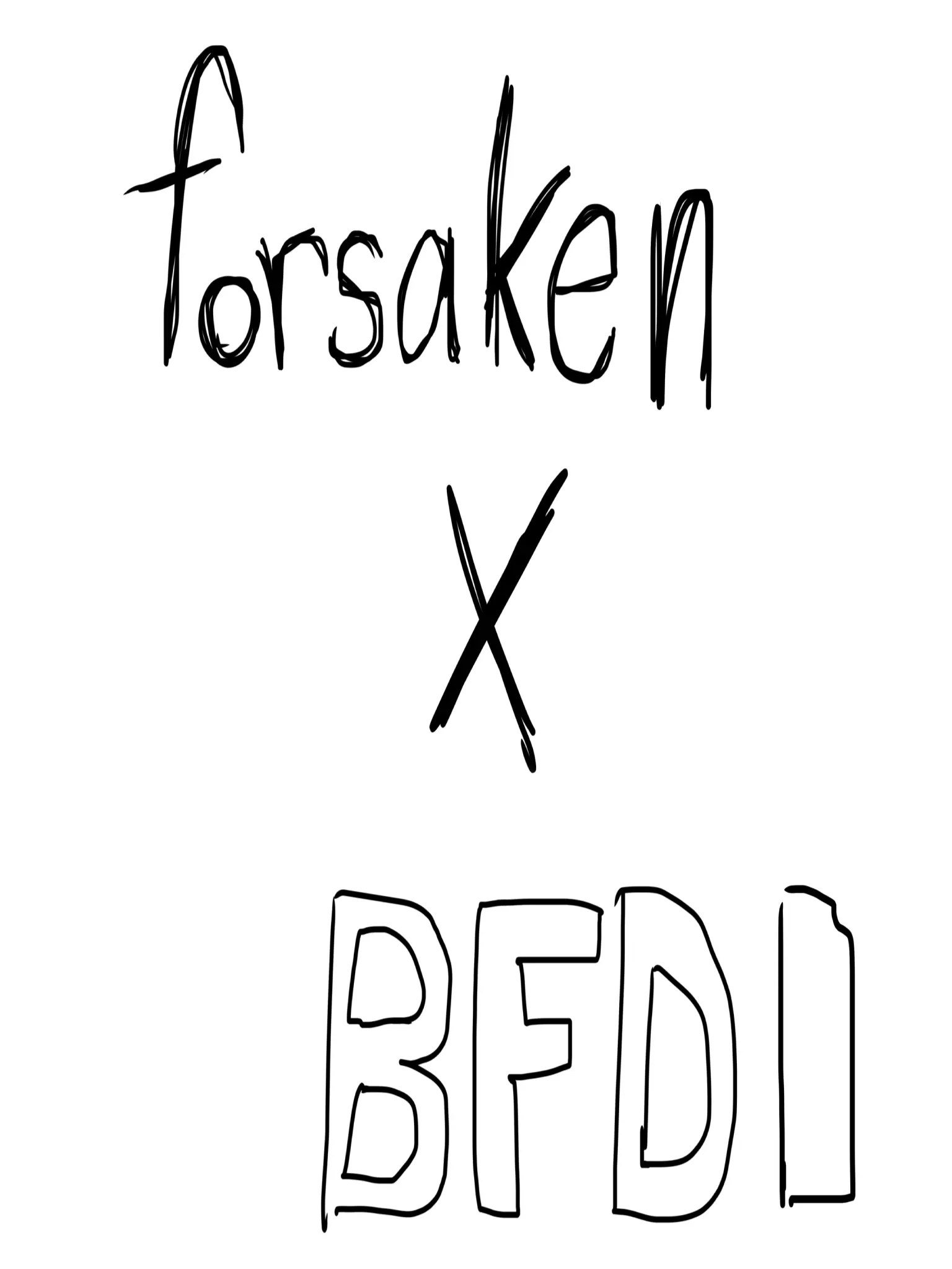 NuttyKishu5131의 forsaken×bfdi