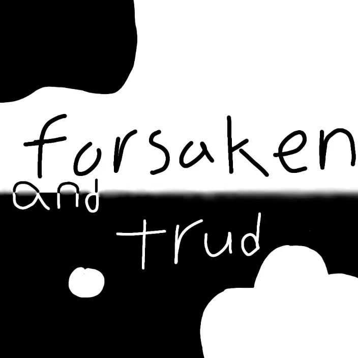 Loud_3889의 Forsaken&Trud