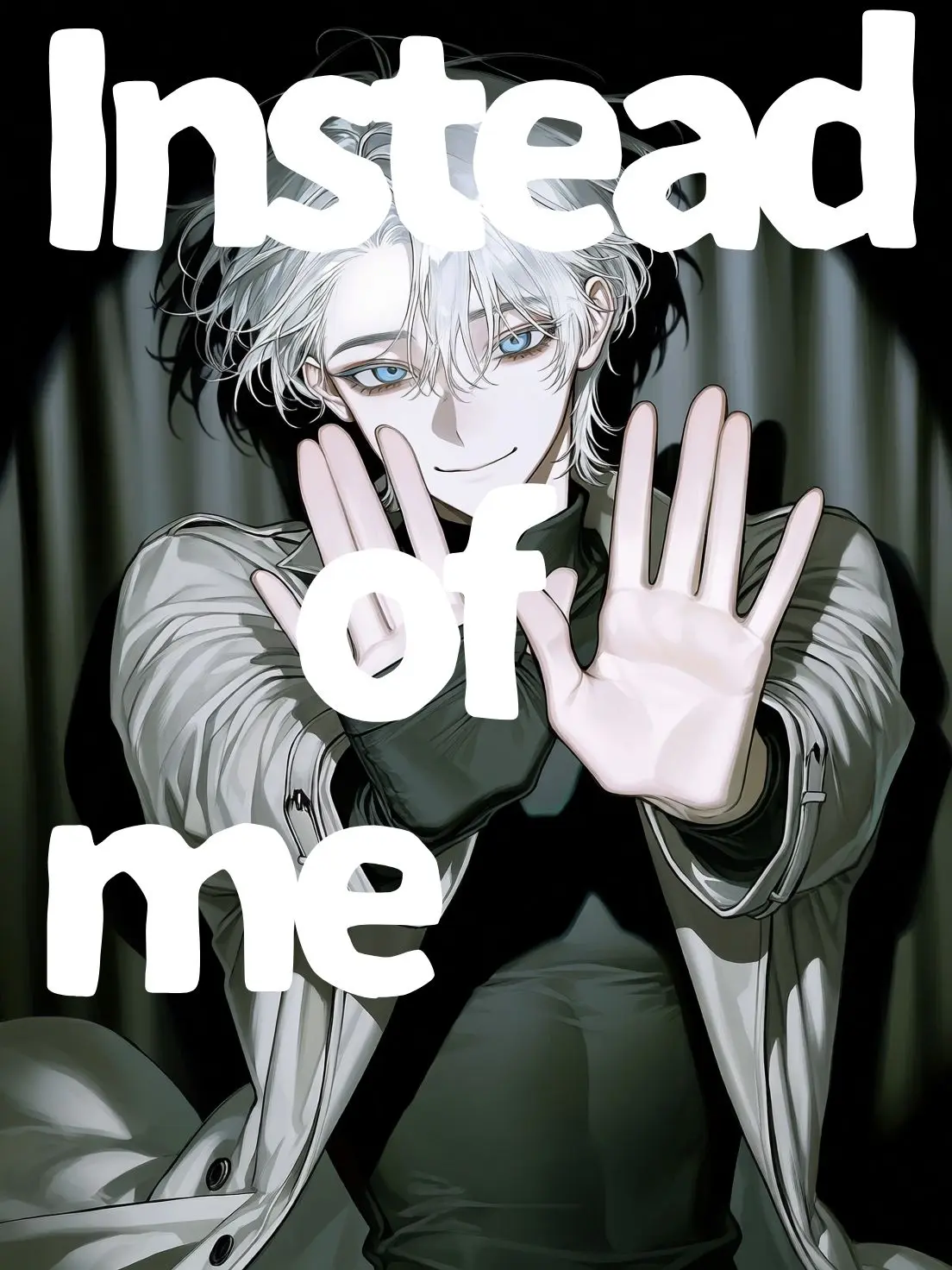 DHA_sapuli의 Instead of me