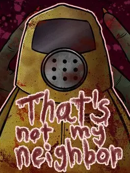 SmallFife0396의 That's Not My Neighbor