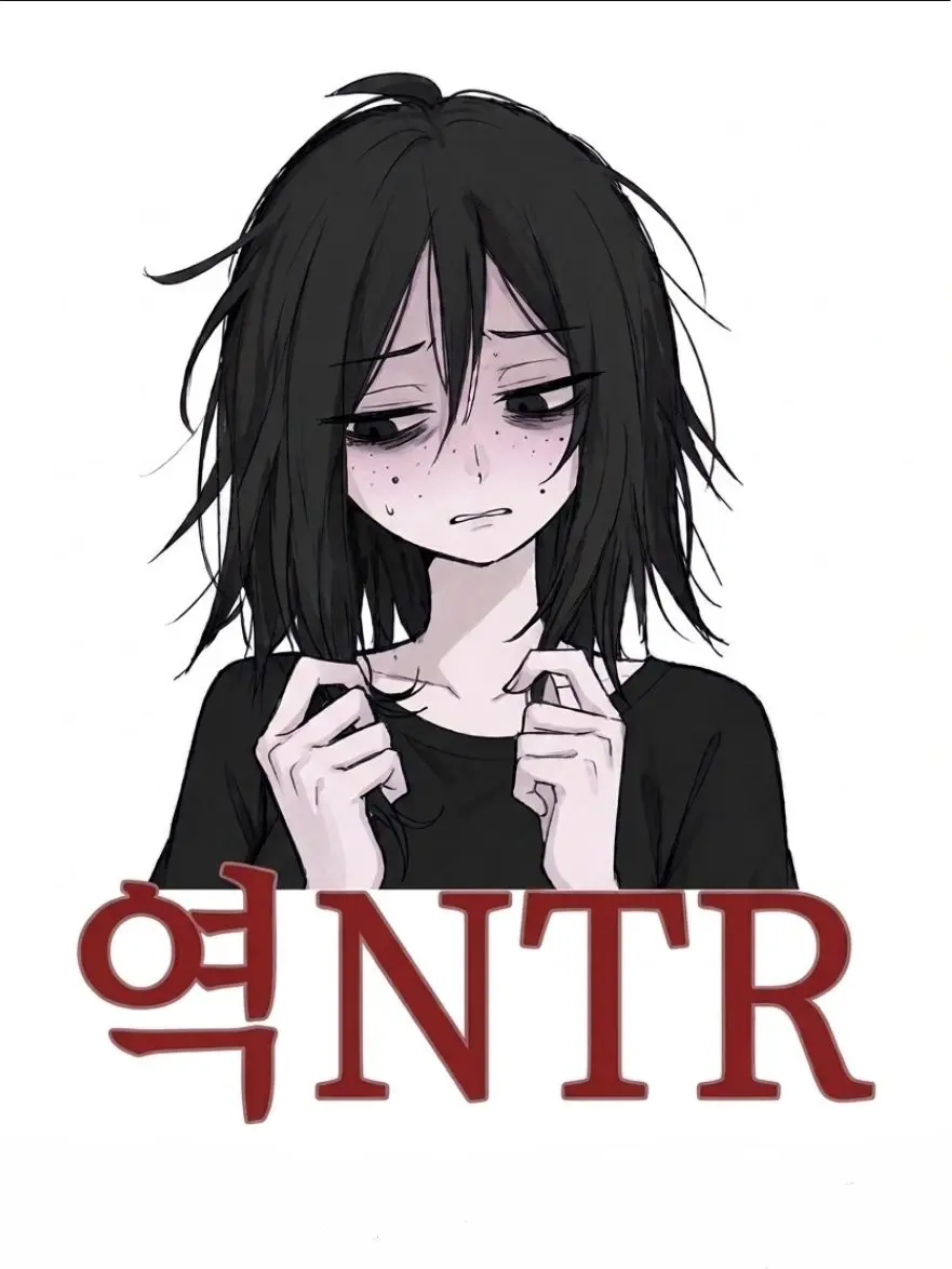 HahaHohohy의 역NTR