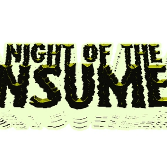 NIGHT OF THE CONSUMERS