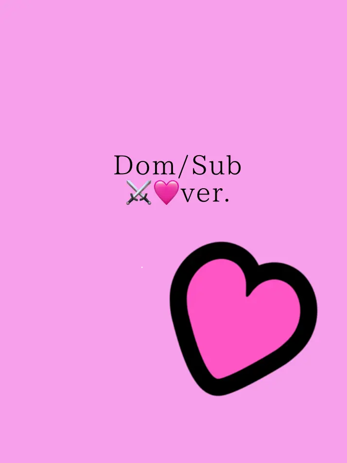 WetAunt2321의 Dom/Sub　⚔️🩷ver.