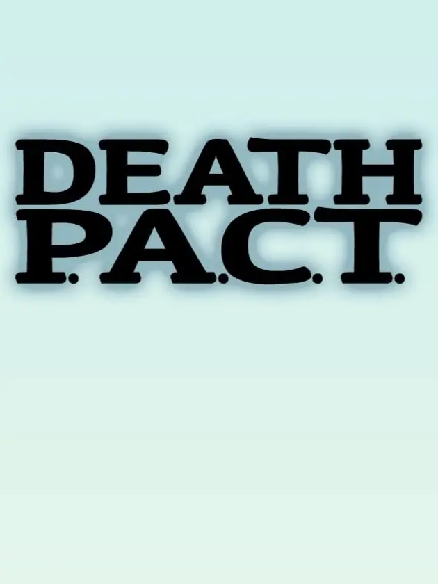 AbsurdKey4918의 Death P.A.C.T.