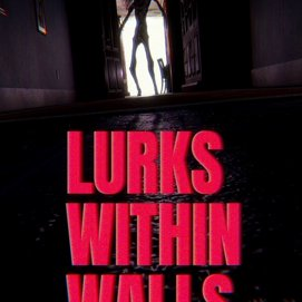 LURKS WITHIN WALLS 대표 이미지