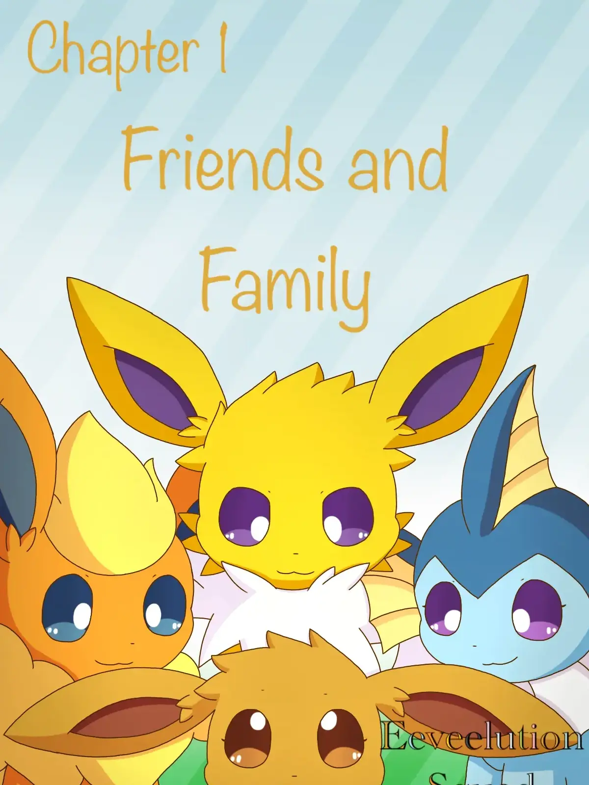 FaintMask6182의 eeveelution squad chapter 1