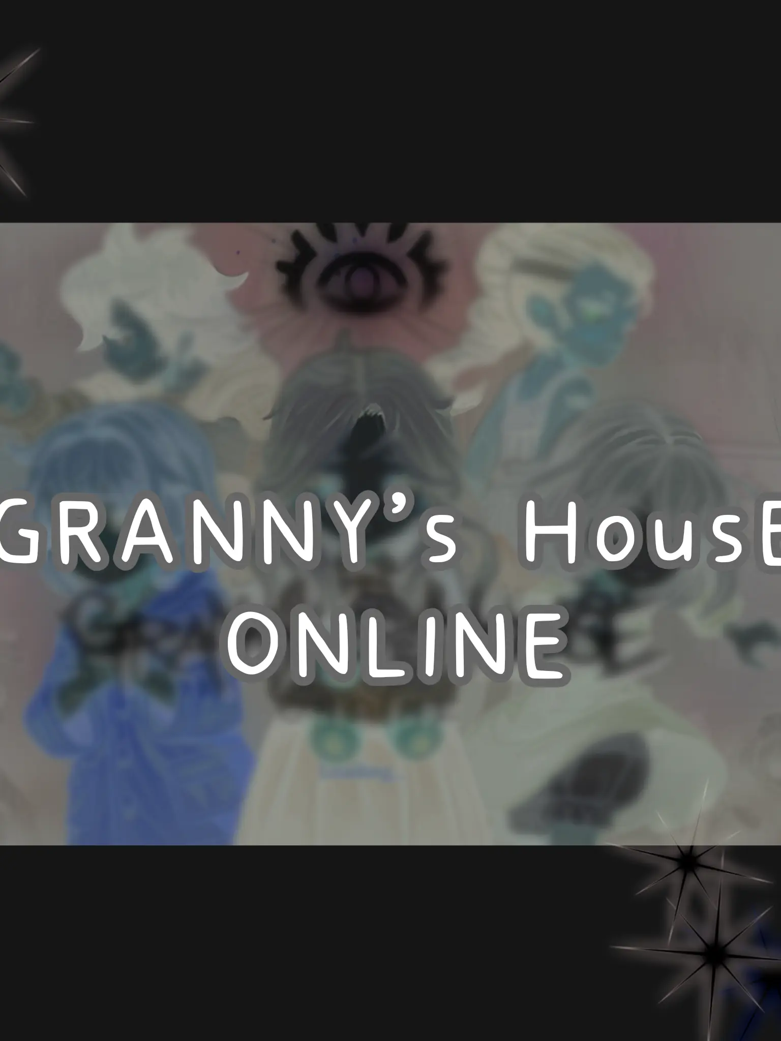 x_tp의 Granny's House- ⚠️☣️